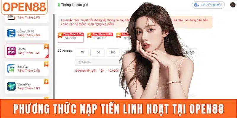 Phương thức nạp tiền linh hoạt tại Open88
